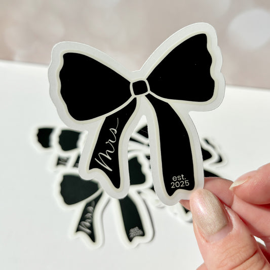 Mrs Bow Sticker 2025 Bride: Waterproof Hand Lettered Vinyl Decal